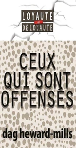 Ceux qui sont offensés