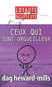 Ceux qui sont  orgueilleux