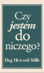 Czy jestem do niczego?