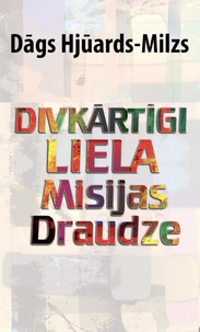 Divkārtīgi Liela Misijas Draudze