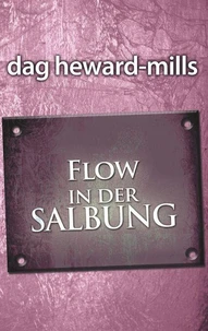 Flow in der Salbung