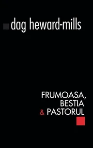 Frumoasa, Bestia &amp; Pastorul