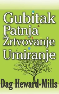Gubita Patnja Žrtvovanje I Umiranje