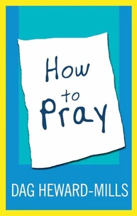 How to Pray