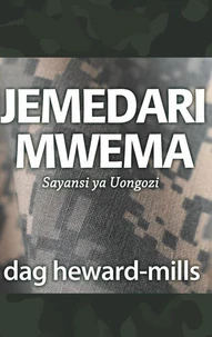 Jemedari Mwema Sayansi ya Uongozi