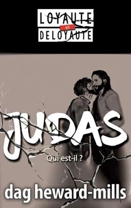 Judas, Qui Est-Il ?