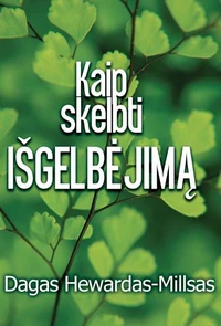 Kaip skelbti išgelbėjimą
