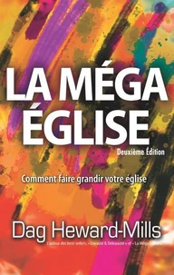 La méga église  (Deuxième édition)