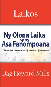 Laikos - Ny Olona Laika sy ny Asa Fanompoana