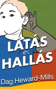 Látás  És  Hallás