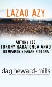 Lazao Azy  (Antony 120 tokony hahatonga anao ho mpamonjy fanahin’olona)