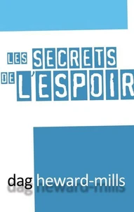 Les Secrets de l’espoir