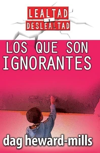 Los que son ignorantes