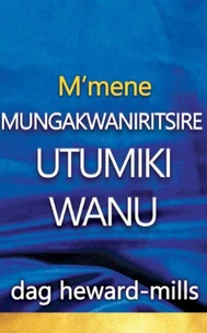 M’mene Mungakwaniritsire Utumiki Wanu