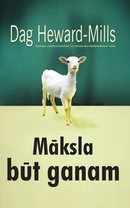 Māksla  būt ganam