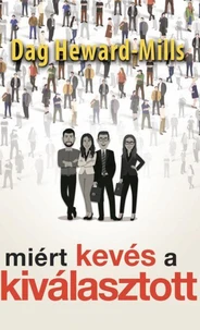 Miért Kevés a Kiválasztott