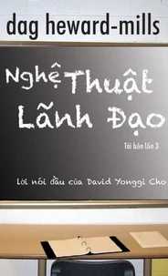 Nghệ Thuật Lãnh Đạo - Tái bản lần 3