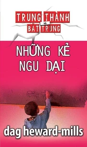 Những Kẻ Ngu Dại