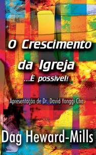 O Crescimento da Igreja