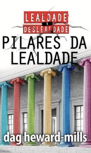Pilares da lealdade