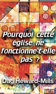 Pourquoi cette église ne fonctionne-t-elle pas ?