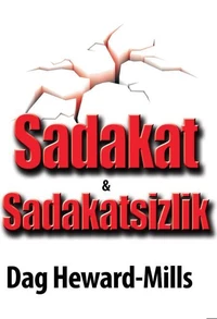 Sadakat  &amp; Sadakatsizlik