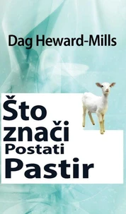 Što Znači Postati Pastir