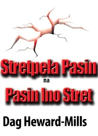 Stretpela Pasin Na Pasin Ino Stret