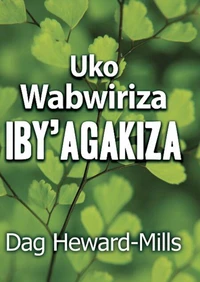 Uko Wabwiriza Iby’Agakiza