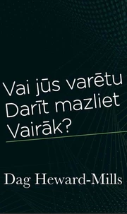 Vai Jūs Varētu  Darīt Mazliet Vairāk?