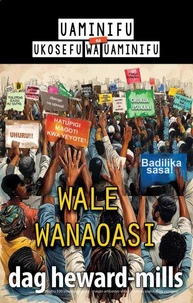Wale Wanaoasi