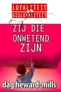 Zij Die Onwetend Zijn