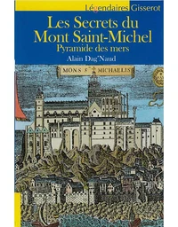 Les secrets du Mont Saint-Michel