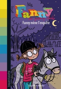 Dagmar Mueller - Fanny au poney-club Tome 8 : Fanny mène l'enquête.