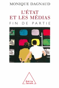 État et les Médias (L')