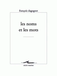 Les noms et les mots