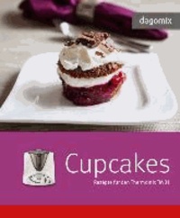 dagomix Cupcakes - Rezepte für den Thermomix TM 31.