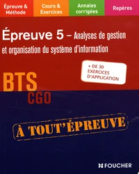 Analyses de gestion et organisation du système d'information BTS CGO Epreuve 5