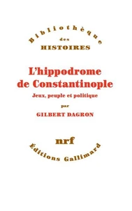 L'hippodrome de Constantinople