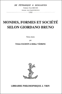 Mondes, formes et société selon Giordano Bruno