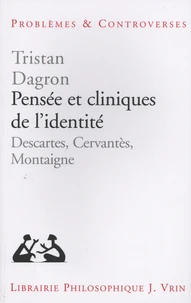 Pensée et cliniques de l'identité