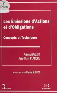 Les émissions d'actions et d'obligations