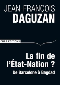 La fin de l'Etat-Nation ?