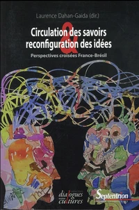 Circulation des savoirs et reconfiguration des idées