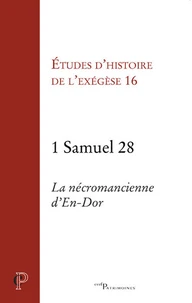 1 Samuel 28. La nécromancienne d'En-Dor