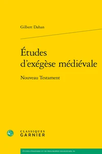 Etudes d'exégèse médiévale