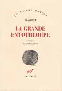 La grande entourloupe