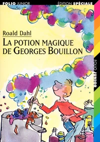 La Potion Magique De Georges Bouillon