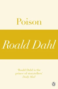 Poison (A Roald Dahl Short Story)