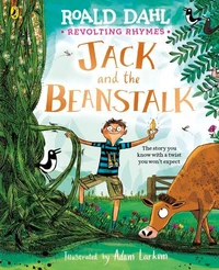 Revolting Rhymes: Jack and the Beanstalk